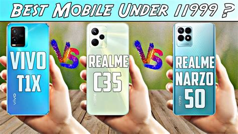 Vivo T X Vs Realme C Vs Realme Narzo Youtube