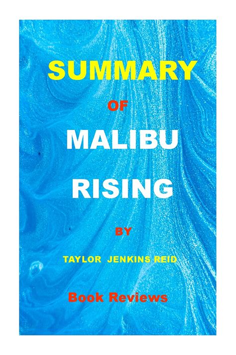 SUMMARY OF MALIBU RISING: A Novel By Taylor Jenkins Reid by BOOK ...