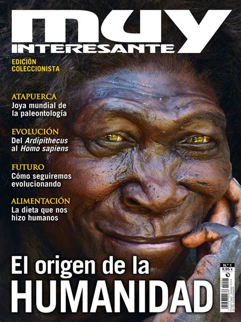 El origen de la Humanidad Muy Interesante Ed Coleccionista nº 1