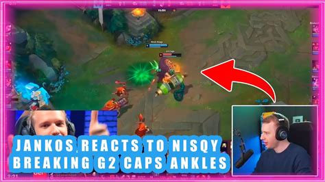 Jankos Reacts To Nisqy Breaking G2 Caps Ankles YouTube