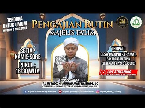 Majelis Al Falaah Kitab Tajul Arus Pengajian Kamis Sore Al