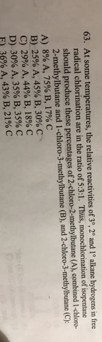 Solved 63 At Some Temperatures The Relative Reactivities