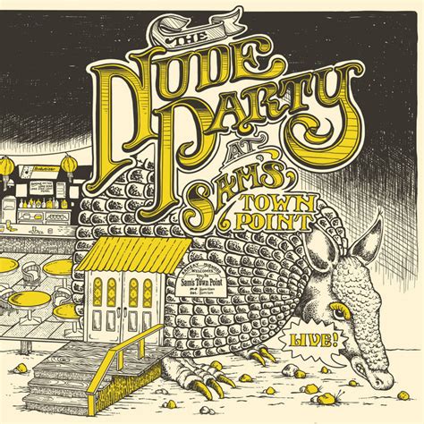 The Nude Party Live At Sam S Town Point The Nude Party