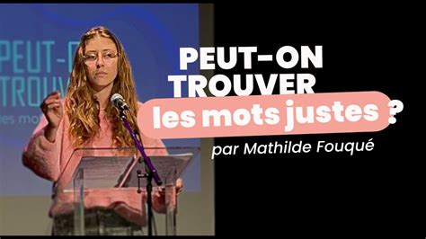 Finale D Loquence Peut On Trouver Les Mots Justes Mathilde