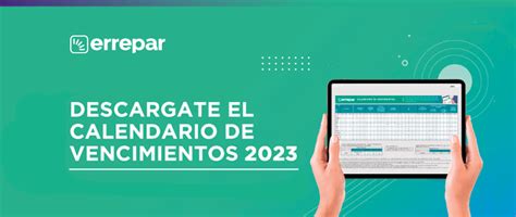 Vencimientos 2023 ¡descargá El Calendario Gratis