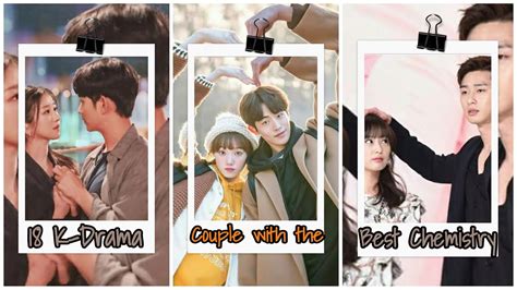 18 Kdrama Couples With The Best Chemistry ️ Make My Heart Swoon ️ Youtube