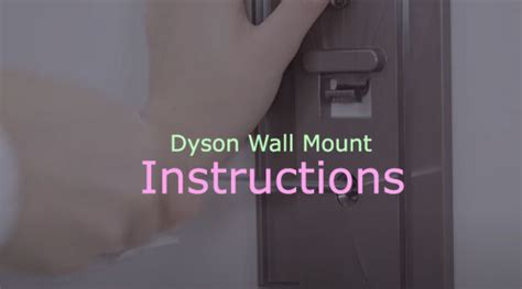 Dyson Wall Mount Instructions - How To Use - Vacuumist