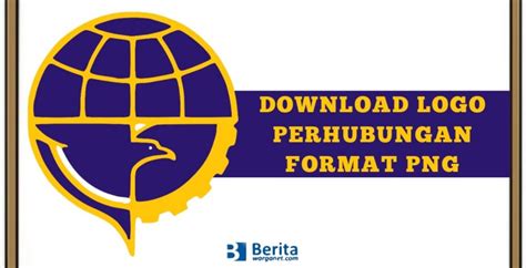 Logo Kementerian Perhubungan (Kemenhub) Indonesia PNG, Download Lambang Gambar HD