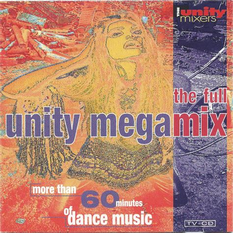 The Unity Mixers The Full Unity Megamix CD Mixed 1993 R209616