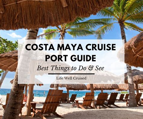 17 Best Things To Do In Costa Maya Cruise Port Guide Costa Maya