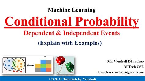 Ml 17 Conditional Probability With Examples Dependent And Independent