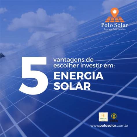 5 Vantagens Da Energia Solar Em Campinas Sp Classificados Solutudo