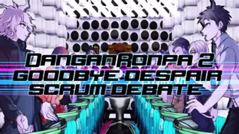 Danganronpa 2 Scrum Debate 1st Trial ENGLISH FANDUB YouTube