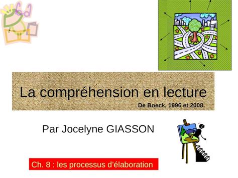 PPT Par Jocelyne GIASSON Ch 8 les processus délaboration La