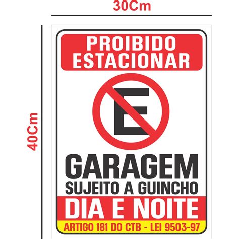 Placa Proibido Estacionar Garagem Guincho Lei X Cm Ps Mm Shopee