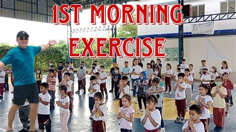 1st Day Morning Assembly Morning Exercise Tenggoy Agoy Vlogs Youtube