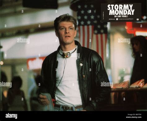 Stormy Monday Year Uk Usa Sean Bean Director Mike Figgis