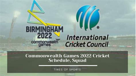 Commonwealth Games Cricket Schedule Squad Updated