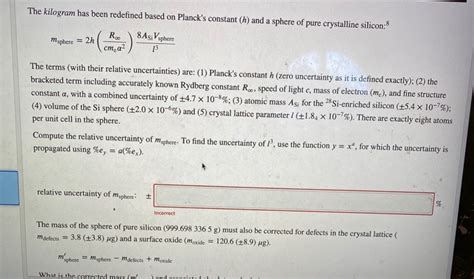 Solved The kilogram has been redefined based on Planck's | Chegg.com