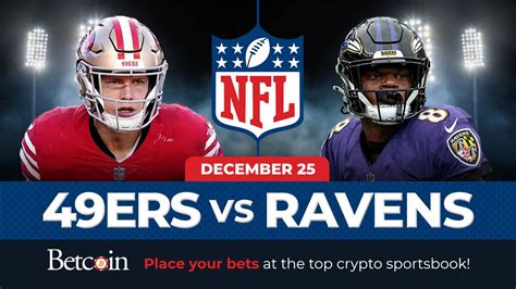 49ers vs Ravens Prediction - Bitcoin NFL Football Sportsbook