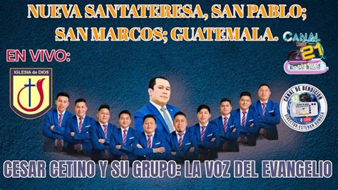 Cesar Cetino Y Su Grupo La Voz Del Evangelio LIVE 1 2023 YouTube