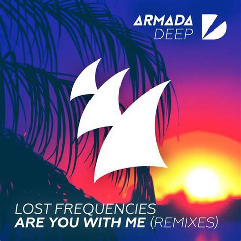 Lost Frequencies Are You With Me Remixes 2015 320 Kbps File