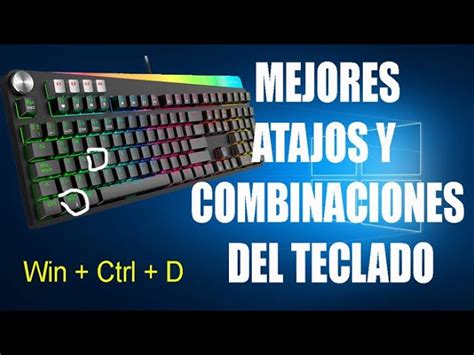 Mejores Atajos Y Combinaciones Del Teclado Windows