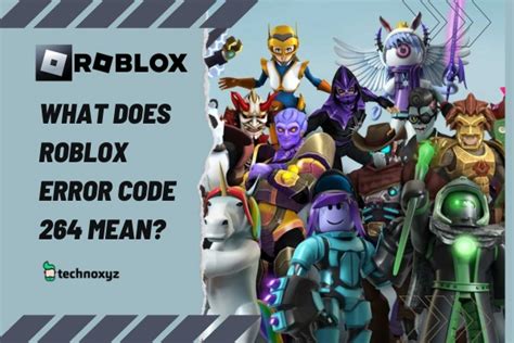 How To Fix Roblox Error Code 264 In 2024 [7 Solutions]