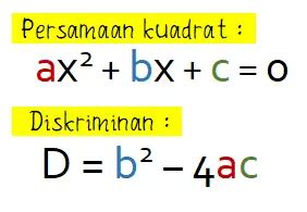 Nilai Diskriminan Dari Persamaan Kuadrat Ax Bx C