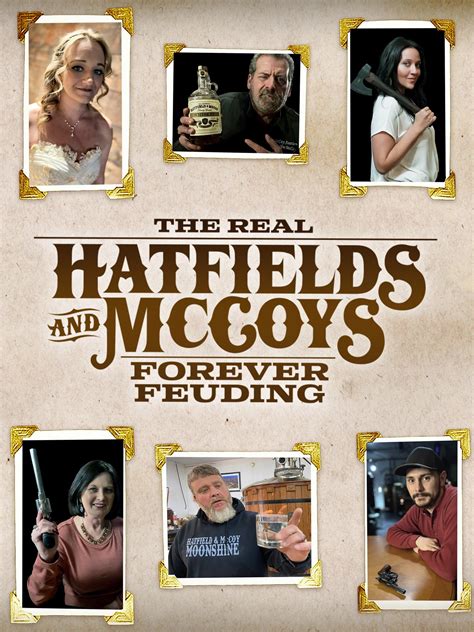 The Real Hatfields And Mccoys Forever Feuding Pictures Rotten Tomatoes