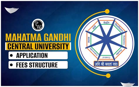 Mahatma Gandhi Central University Admission 2025, Important Updates ...