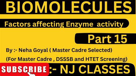 Biomolecules Enzyme Factors Affecting Enzyme Activity Part