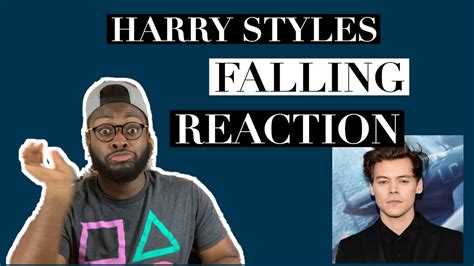 Harry Styles Falling Official Video Reaction Youtube