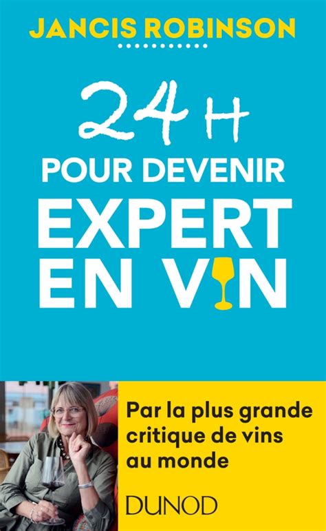 24h Pour Devenir Expert En Vin Hachette Fr