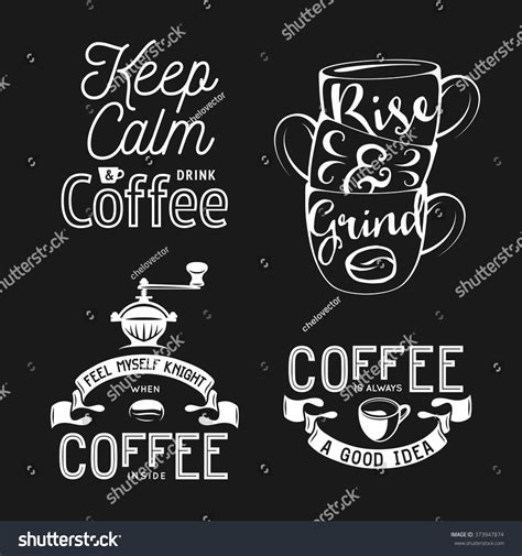 Set Coffee Related Typography Quotes About Stock Vector Royalty Free