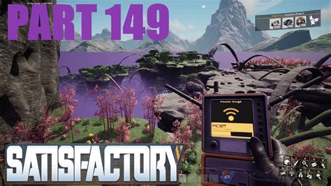 Lets Play Satisfactory 149 Noch Mehr Erkunden Und Slug Sammeln Und WIP