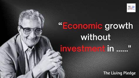 Top Inspiring Amartya Sen Quotes Worth Knowing Part The Living