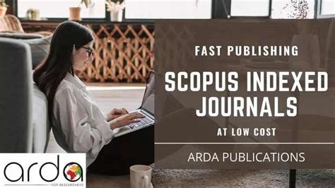 Fast Publishing Scopus Indexed Journals At Low Cost 2023 By ARDA