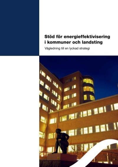 St D F R Energieffektivisering I Kommuner Och Landsting