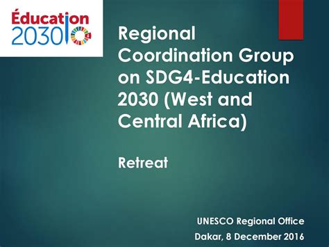 Regional Coordination Group On Sdg Education West And Central