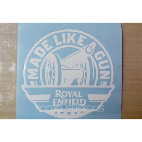 Made Like A Gun Sticker Decal For Royal Enfield Bikes