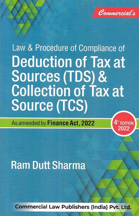 Law And Procedure Of Compliance Of Deduction Of Tax At Sources Tds