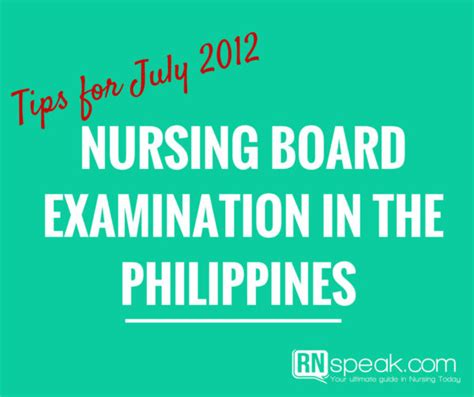 Tips For July 2012 Nursing Board Examination In The Philippines