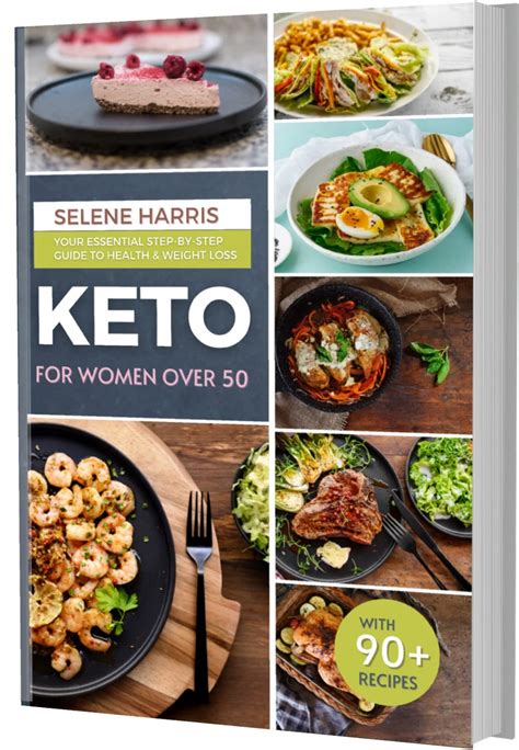 Keto For Women Over 50 Your Essential Step By Step Guide To Health