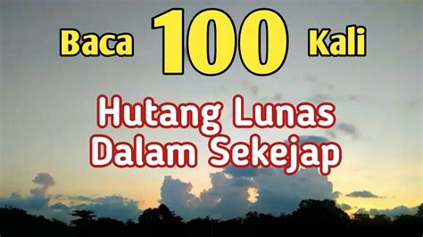 Baca Ini Kali Doa Cepat Kaya Raya Dan Terbebas Dari Hutang Youtube