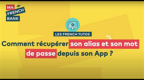 Comment R Cup Rer Votre Mot De Passe Et Votre Alias Sur L App Ma