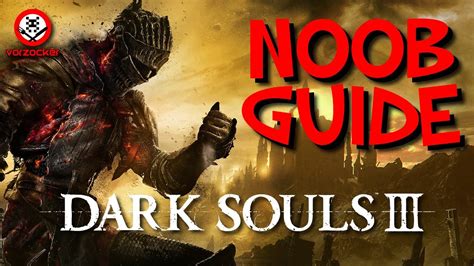 DARK SOULS III Tipps für Anfänger Klassen Gegner Items Bosse