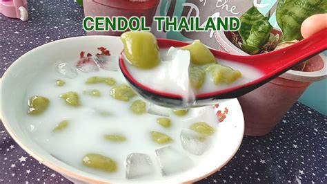 RESEP CENDOL THAILAND MUSIM PANAS GINI BIKIN MINUMAN SEGER SEDEP BANGET