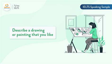 Describe A Drawing Or Painting That You Like Thi Ielts Speaking