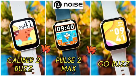 Noise Colorfit Caliber 2 Buzz VS Pulse 2 Max VS Go Buzz Best Calling